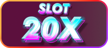 Slot 20X